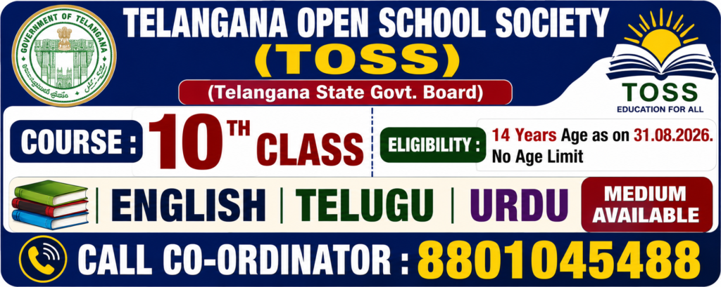 TOSS SSC admission details showing eligibility, English, Telugu and Urdu medium, minimum age, Hyderabad study centre guidance and Telangana Open School admission information.